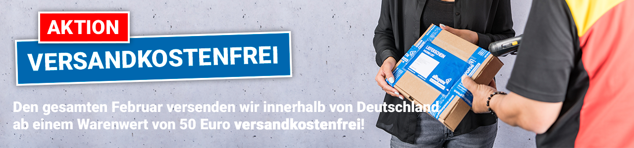 Versandkostenfrei im Februar ab 50 € Warenwert